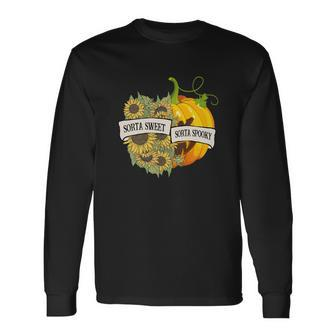 Halloween Sorta Sweet Sorta Spooky Pumpkin Sunflower Long Sleeve T-Shirt - Seseable
