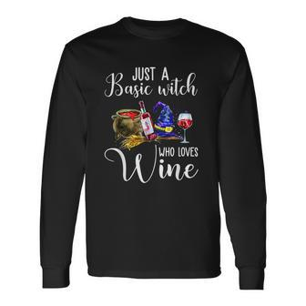 Halloween Basic Witch Who Loves Wine Drinking Drinker Lover Long Sleeve T-Shirt - Seseable