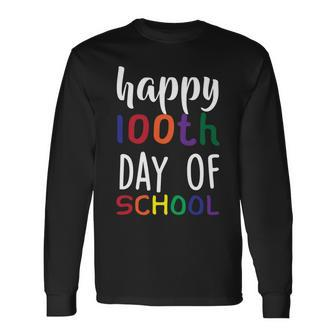 Happy 100Th Day Of School Tshirt Long Sleeve T-Shirt - Monsterry DE