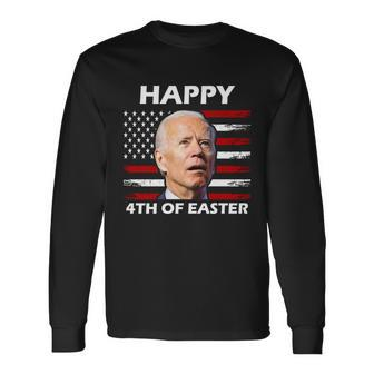 Happy 4Th Of Easter Joe Biden Long Sleeve T-Shirt - Monsterry CA
