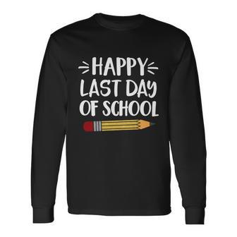 Happy Last Day Of School Summer Break 2022 Meaningful Long Sleeve T-Shirt - Monsterry UK