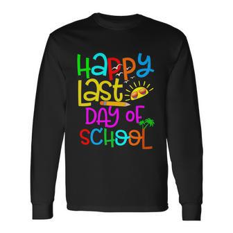 Happy Last Day Of School Teacher Student Graduation V2 Long Sleeve T-Shirt - Monsterry