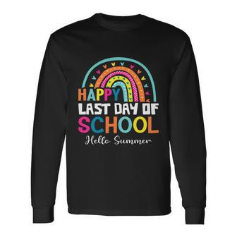 Hello Summer Happy Last Day Of School Teachers Vacation Great Long Sleeve T-Shirt - Monsterry