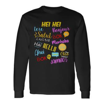 Hello Word In Different Languages Travel And Teacher Long Sleeve T-Shirt - Monsterry CA