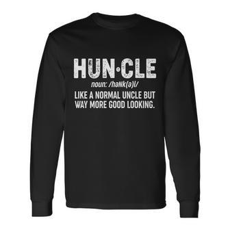 Huncle Definition Long Sleeve T-Shirt - Monsterry AU
