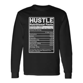 Hustle Nutrition Facts Values Tshirt Long Sleeve T-Shirt - Monsterry AU