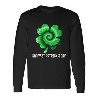 Irish Shamrock Tie Dye Happy St Patricks Day Go Lucky Long Sleeve T-Shirt - Monsterry