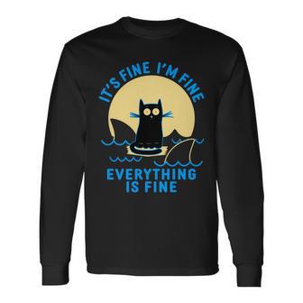 Its Fine Im Fine Everything Is Fine Shark Cat Tshirt Long Sleeve T-Shirt - Monsterry UK