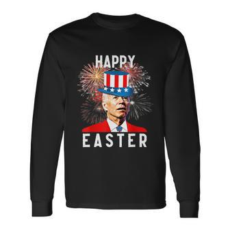 Joe Biden Happy Easter For 4Th Of July V5 Long Sleeve T-Shirt - Monsterry UK