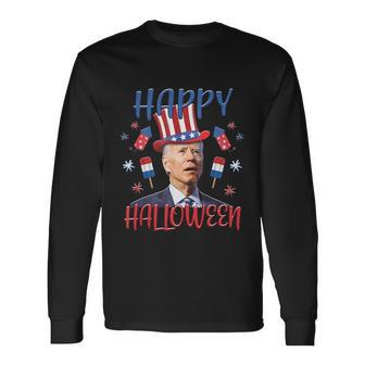 Joe Biden Happy Halloween For Fourth Of July V3 Long Sleeve T-Shirt - Monsterry AU