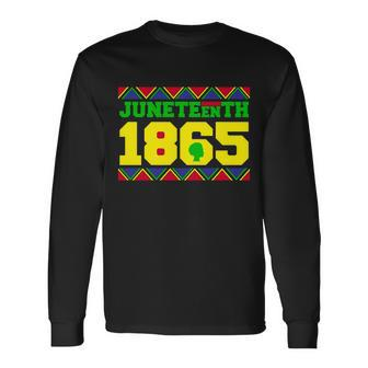 Juneteenth 1865 Independence Day Long Sleeve T-Shirt - Monsterry UK