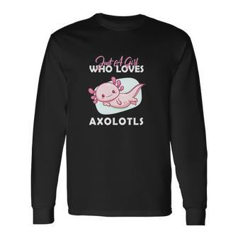 Just A Girl Who Loves Axolotl Long Sleeve T-Shirt - Monsterry DE
