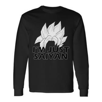 Im Just Saiyan Tshirt Long Sleeve T-Shirt - Monsterry DE
