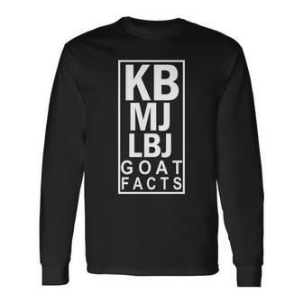 Kb Mj Lbj Basketball Goat Facts Long Sleeve T-Shirt - Monsterry UK
