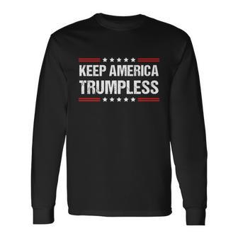 Keep America Trumpless V6 Long Sleeve T-Shirt - Monsterry DE