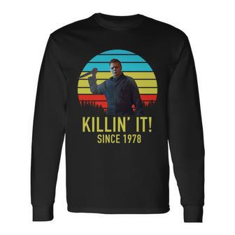 Killin It Since 1978 Retro Horror Movie Long Sleeve T-Shirt - Monsterry