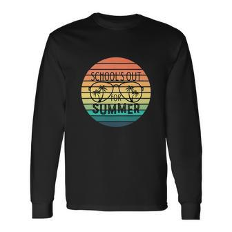 Last Day Of School Schools Out For Summer Long Sleeve T-Shirt - Thegiftio UK