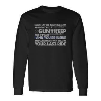 Now I Lay Me Down To Sleep Beside My Bed A Gun I Keep Tshirt Long Sleeve T-Shirt - Monsterry