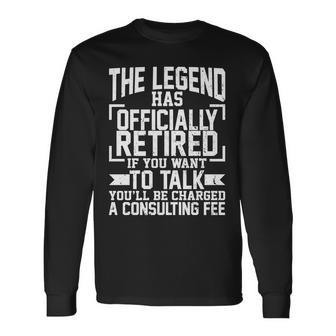 The Legend Has Officially Retired Tshirt Long Sleeve T-Shirt - Monsterry CA