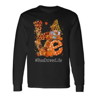 Leopard Love Gnome Fall Pumpkin Bus Driver Life Thanksgiving V2 Long Sleeve T-Shirt - Seseable