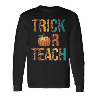 Leopard Trick Or Teach Pumpkin Teacher Halloween Costume Long Sleeve T-Shirt - Seseable