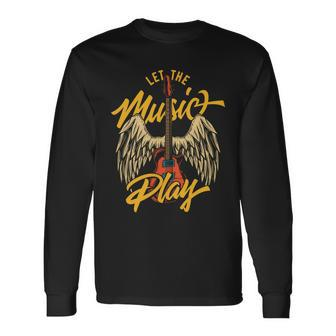 Let The Music Play Long Sleeve T-Shirt - Monsterry AU