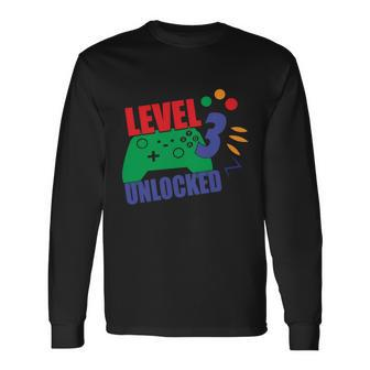 Level 3 Unlocked 3Rd Gamer Video Game Birthday Video Game Long Sleeve T-Shirt - Thegiftio