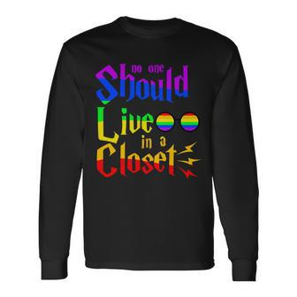 Lgbt Gay Pride No One Should Live In The Closet Long Sleeve T-Shirt - Monsterry