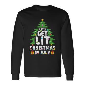 Lets Get Lit Christmas In July Party Beach Summer Long Sleeve T-Shirt - Monsterry