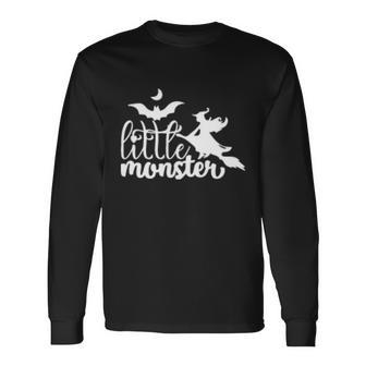 Little Monster Halloween Quote Long Sleeve T-Shirt - Monsterry CA