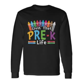 Livinthat Prek Life Back To School Long Sleeve T-Shirt - Monsterry UK