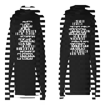 Lovely Cool Sarcastic If Your Dreams Dont Scare You Long Sleeve T-Shirt - Thegiftio