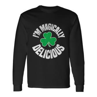 Im Magically Delicious St Patricks Day Irish Shamrock Long Sleeve T-Shirt - Thegiftio UK