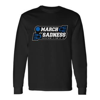 March Sadness 2020 Tournament Bracket Long Sleeve T-Shirt - Monsterry