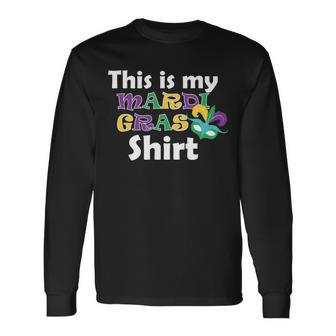 This Is My Mardi Gras Tshirt Long Sleeve T-Shirt - Monsterry CA