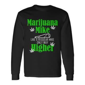 Marijuana Mike Weed 420 Cannabis Long Sleeve T-Shirt - Monsterry CA