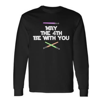 May The 4Th Be With You Lightsabers Long Sleeve T-Shirt - Monsterry UK