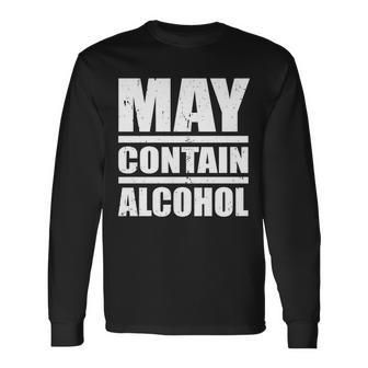 May Contain Alcohol Tshirt Long Sleeve T-Shirt - Monsterry AU