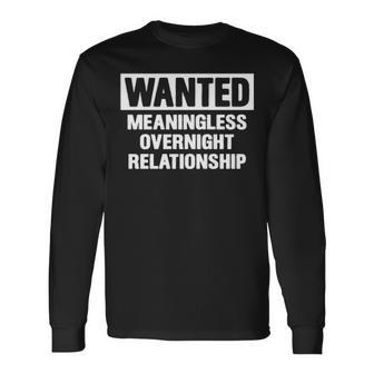 Meaningless Relationship V2 Long Sleeve T-Shirt - Seseable