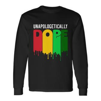 Melanin Unapologetically Dope Black History Month Melanin Long Sleeve T-Shirt - Thegiftio UK