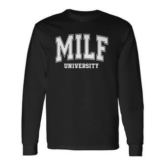 Milf University Vintage Saying Sarcastic Sexy Mom Milf Long Sleeve T-Shirt T-Shirt | Mazezy
