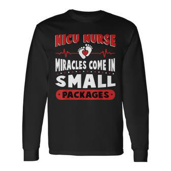 Miracle Neonatal Intensive Care Unit Nicu Nurse Long Sleeve T-Shirt - Seseable