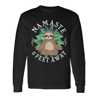 Namaste 6 Feet Away Meditating Sloth Long Sleeve T-Shirt - Monsterry UK