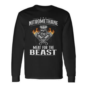 Nitromethane Meat Long Sleeve T-Shirt - Seseable