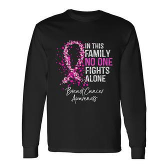 In This No One Fights Alone Breast Cancer Awareness Long Sleeve T-Shirt - Monsterry
