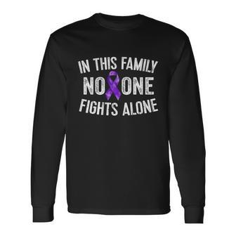In This No One Fights Alone Meaningful Purple Ribbon Long Sleeve T-Shirt - Monsterry