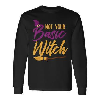 Not Your Basic Witch Halloween Costume Long Sleeve T-Shirt - Seseable