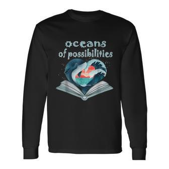 Oceans Of Possibilities Summer Reading 2022 Librarian Tshirt Long Sleeve T-Shirt - Monsterry UK