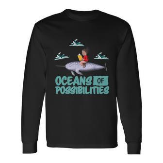 Oceans Of Possibilities Summer Reading 2022 Librarian Long Sleeve T-Shirt - Monsterry CA