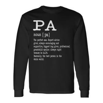 Pa Definition Fathers Day Long Sleeve T-Shirt - Thegiftio UK